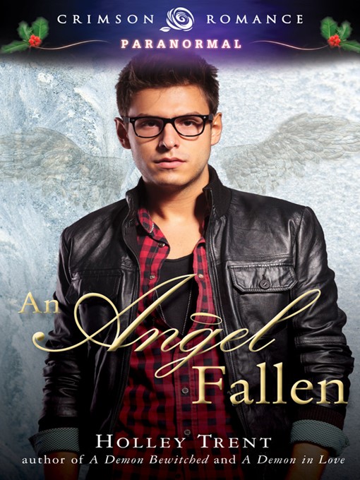 Title details for An Angel Fallen by Holley Trent - Available